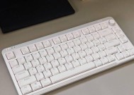 哪款键盘手感偏软？