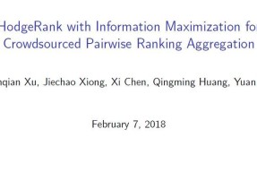腾讯AI Lab AAAI18现场陈述论文：使众包配对排名聚合信息最大化的 HodgeRank
