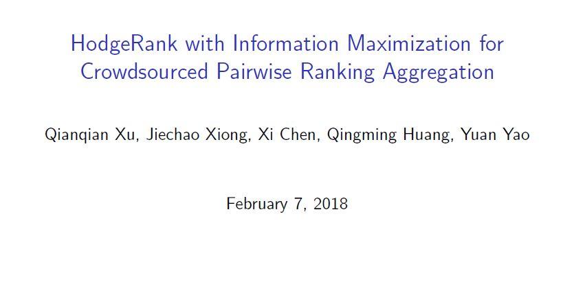 腾讯AI Lab AAAI18现场陈述论文：使众包配对排名聚合信息最大化的 HodgeRank  第1张